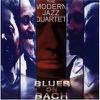 Modern Jazz Quartet : Blues on bach