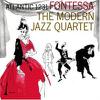 Modern Jazz Quartet : Fontessa