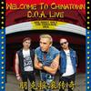 D.O.A. : Welcome to chinatown: d.o.a. live