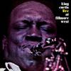 King Curtis : Live At Fillmore West