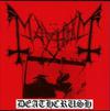 Mayhem : Deathcrush