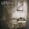 Katatonia : Last fair deal gone down