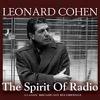 Cohen, Leonard : The spirit of the radio