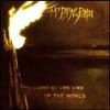 My Dying Bride : Light at the end of the world