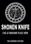 Shonen Knife : Live at mohawk place 2009