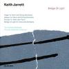 Jarrett, Keith : Bridge of light