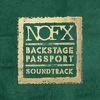 NOFX : Backstage passport soundtrack