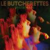 Le Butcherettes : Cry is for the flies