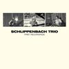Schlippenbach Trio : First Recordings