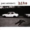 Mitchell, Joni : Hits