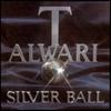 Alwari Tuohitorvi : Silver Ball