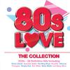 V/A : 80s Love – The Collection