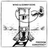 Wino / Ochs, Conny : Freedom conspiracy