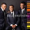 Bala Brothers : Bala Brothers