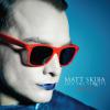 Skiba, Matt / Matt Skiba and the Sekrets : Kuts