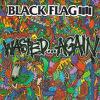 Black Flag : Wasted again