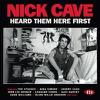 V/A : Nick Cave heard them here first