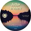 Bother Brothers : Bother Brothers