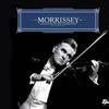 Morrissey : Ringleader of the tormentors