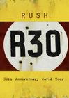 Rush : R30