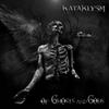 Kataklysm : Of Ghosts and Gods