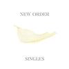 New Order : Singles