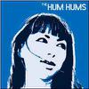 Hum Hums : Back to front