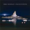 Oldfield, Mike : Incantations