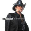 McGraw, Tim : Live Like You Were Dying