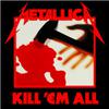 Metallica : Kill 'em all