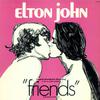 John, Elton : Friends