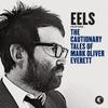 Eels : Cautionary tales of Mark Oliver Everett
