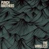 Punch Brothers : The Wireless