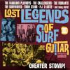 V/A : Lost Legends of Surf Guitar III: Cheater Stomp!