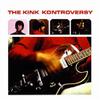 Kinks : Kink Kontroversy
