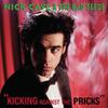 Cave, Nick : Kicking against the pricks