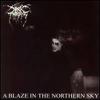 Darkthrone : A blaze in the northern sky