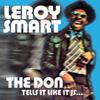 Smart, Leroy : The don tells it like it is...