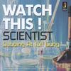 Scientist : Watch this - dubbing at tuff gong