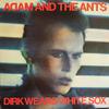 Adam And The Ants : Dirk Wears White Sox