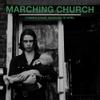Marching Church : Coming down - sessions in april