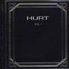 Hurt : Vol. 1