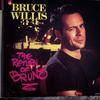 Willis, Bruce : Return Of Bruno