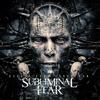 Subliminal Fear : Escape From Leviathan