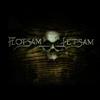 Flotsam & Jetsam : Flotsam & Jetsam