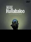 Muse : Hullabaloo