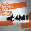Good Charlotte : Good morning revival