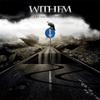 Withem : The unforgiving road