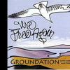 Groundation : We Free Again