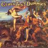 Crash Test Dummies : God shuffled his feet